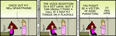 Dilbert - New smartphone: poor reception--but it's got Apps!